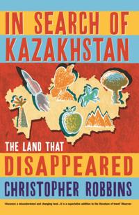 In Search of Kazakhstan