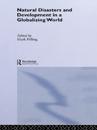 Natural Disaster and Development in a Globalizing World