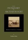 From Antiquary to Archaeologist