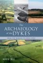 Archaeology of the Dykes