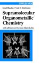 Supramolecular Organometallic Chemistry