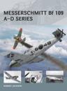 Messerschmitt Bf 109 A D series