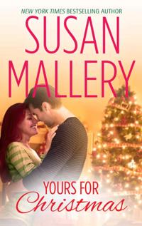 Yours for Christmas (A Fool's Gold Novella, Book 15.5)