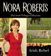 Irish Trilogy by Nora Roberts
