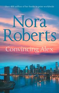 Convincing Alex (Stanislaskis, Book 4)