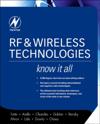 RF and Wireless Technologies: Know It All