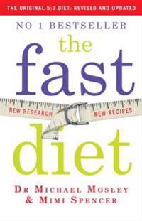 Fast Diet: Revised and Updated