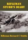 Rifleman Stubb's Diary