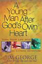 Young Man After God's Own Heart