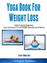 Yoga Books For Weight Loss: Hatha Yoga For Beginners