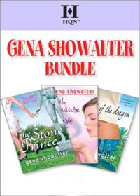 Gena Showalter Bundle: The Stone Prince / The Pleasure Slave / Heart of the Dragon (Mills & Boon e-Book Collections)
