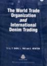 World Trade Organization and International Denim Trading