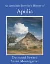 Armchair Traveller's History of Apulia