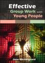 Effective Group Work with Young People