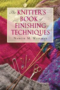 Knitter's Book of Finishing Techniques