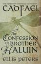Confession Of Brother Haluin