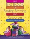 BIG Book of Reading, Rhyming, and Resources