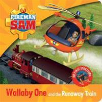 Fireman Sam: My First Storybook: Wallaby One and the Runaway Train