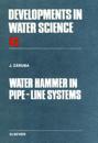 Water Hammer in Pipe-Line Systems