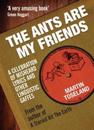Ants Are My Friends
