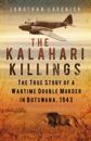 Kalahari Killings