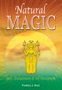 Natural Magic: Spells, Enchantments & Self-Development