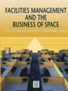 Facilities Management and the Business of Space