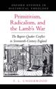 Primitivism, Radicalism, and the Lamb's War