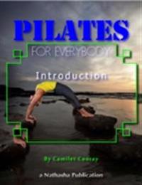 Pilates for Everybody : Introduction