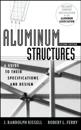 Aluminum Structures