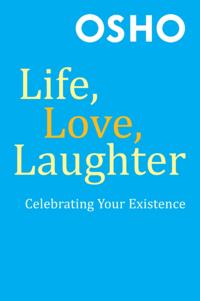 Life, Love, Laughter