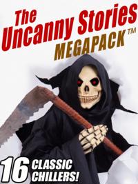 Uncanny Stories MEGAPACK(R)