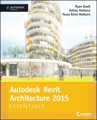 Autodesk Revit Architecture 2015 Essentials