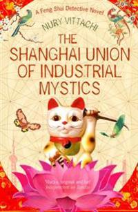 Shanghai Union of Industrial Mystics