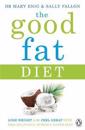 The Good Fat Diet