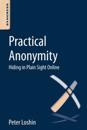 Practical Anonymity