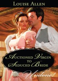 Auctioned Virgin to Seduced Bride (Mills & Boon Historical Undone) (The Transformation of the Shelley Sisters, Book 1)
