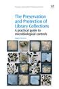 Preservation and Protection of Library Collections