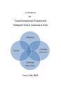 Handbook on Transformational Teamwork