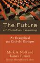 Future of Christian Learning