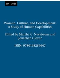 Women, Culture, and Development A Study of Human Capabilities