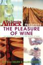 Learning Annex presents The Pleasure of Wine