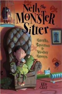 Nelly the Monster Sitter: Grerks, Squurms & Water Greeps