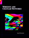 Wireless and Cellular Networks