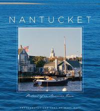 Nantucket: Portrait of an American Town