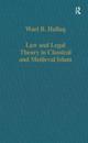 Law and Legal Theory in Classical and Medieval Islam