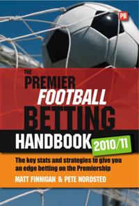 Premier Football Betting Handbook 2010/11