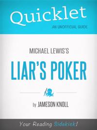 Quicklet on Liar's Poker by Michael Lewis