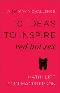 10 Ideas to Inspire Red Hot Sex
