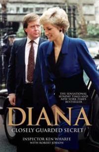 Diana - A Closely Guarded Secret